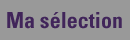 S&eacute;lection